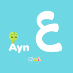 Arabic Alphabet For Kids - Ayn